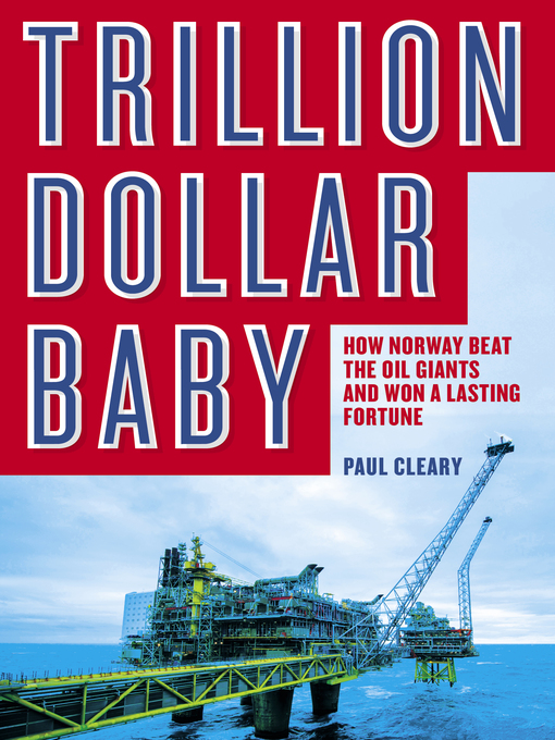 Title details for Trillion Dollar Baby by Paul Cleary - Available
